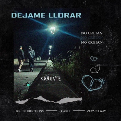 Déjame Llorar - Single