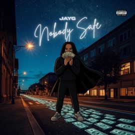 Nobody Safe JAYG