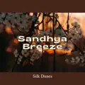 Sandhya Breeze