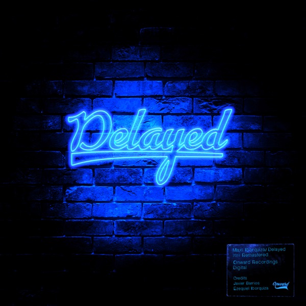 Delayed