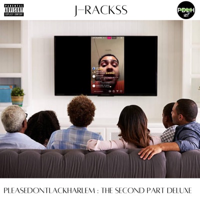 PLEASEDONTLACKHARLEM : THE SECOND PART DELUXE