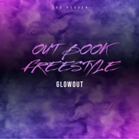 Out Book Freestyle - Single - Glow Out