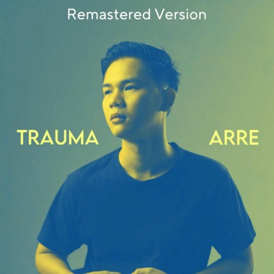 Trauma (Remastered Version) - Single