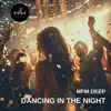 Dancing In The Night