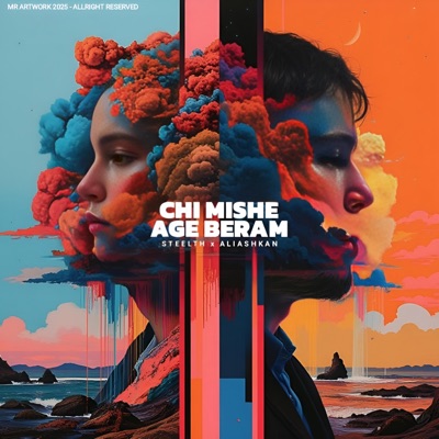 Chi Mishe Age Beram (feat. AliAshkan) - Single