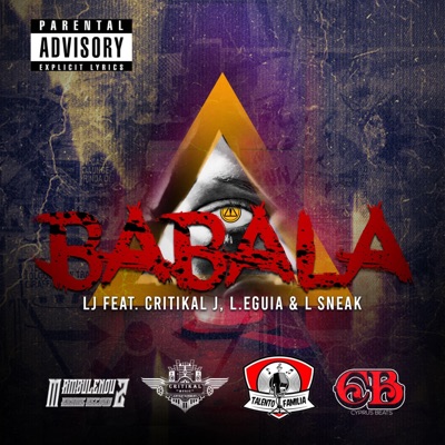 Babala (feat. Critikal J, L. Eguia & L Sneak) - Single