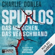 Spurlos: Das Mädchen, das verschwand - Charlie Donlea & Barbara Först - Übersetzer