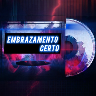 Embrazamento Certo - Single