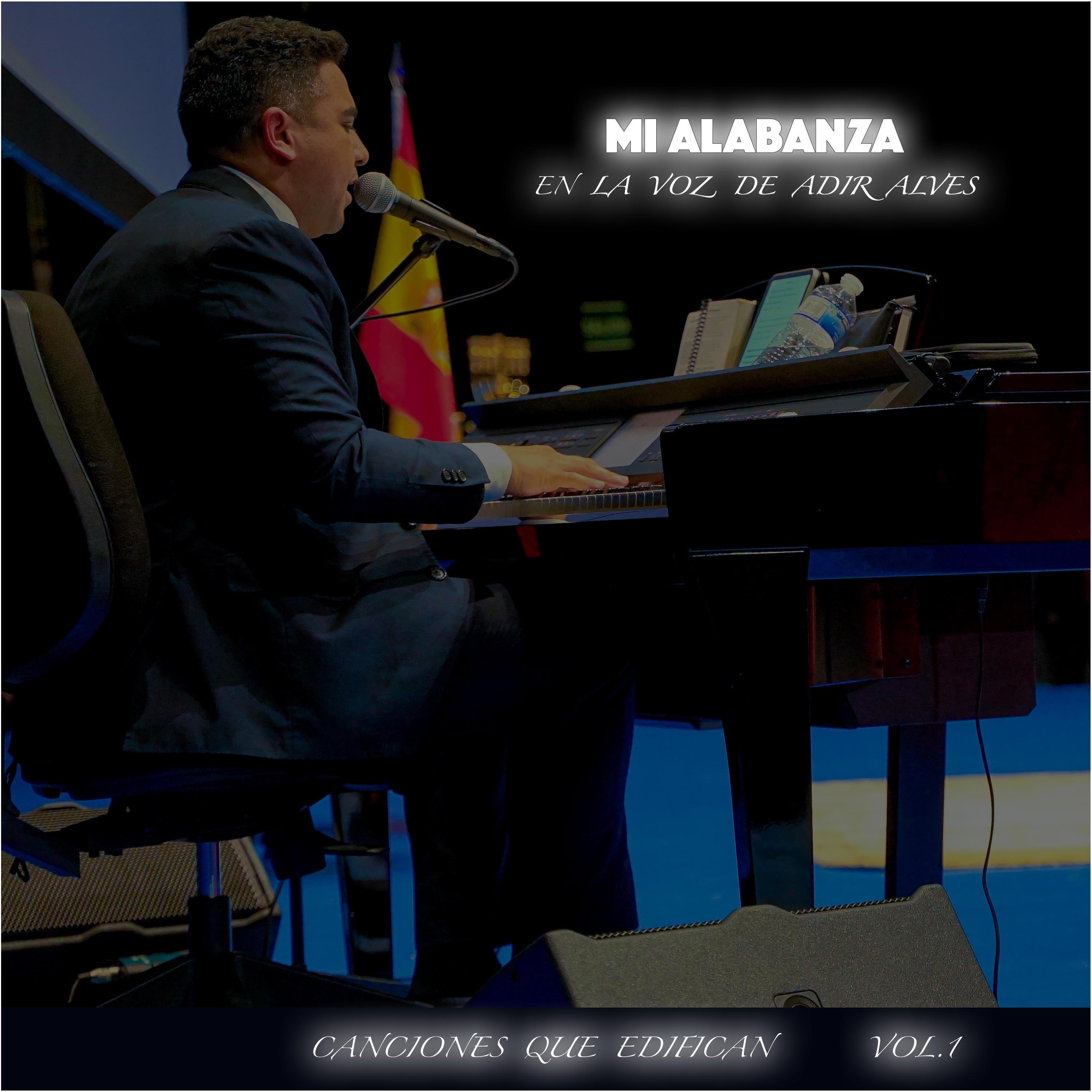 Mi Alabanza (En la voz de Adir Alves)
