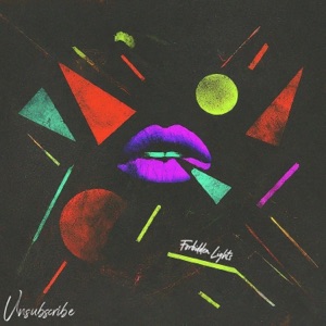 Forbidden Lights - Single