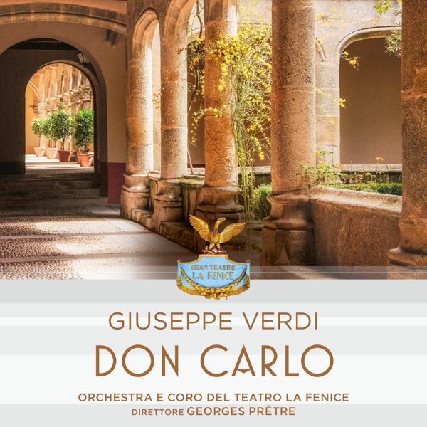 Giuseppe Verdi: Don Carlo (1 Remastered Version)