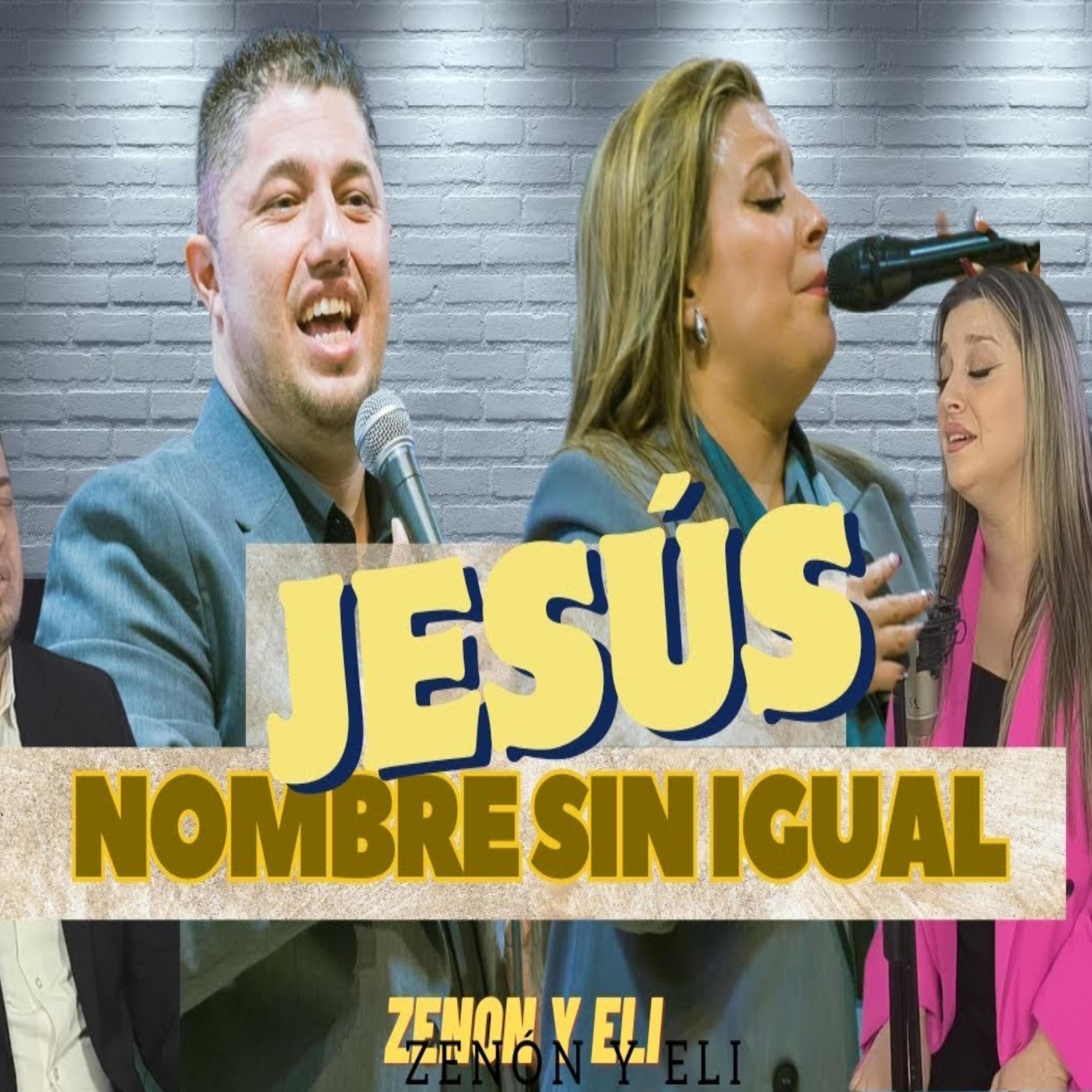 Jesús nombre sin igual - Single
