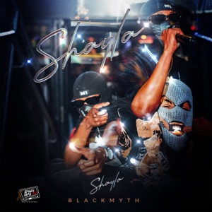 Shayla (feat. Blissbouy & Una Rams)