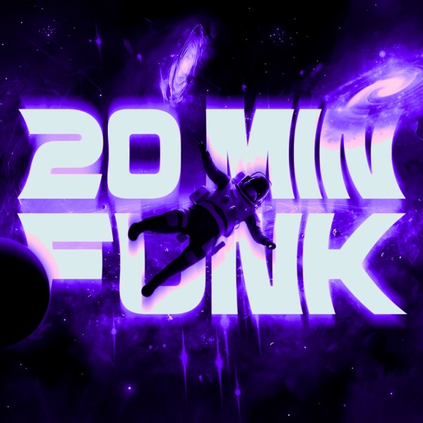 20 MIN (FUNK) - Single