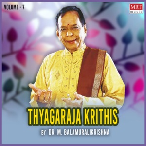 Tyagaraja Krithis  -7(M. Balamuralikrishna)