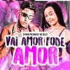 Vai Amor Fode Amor - Single