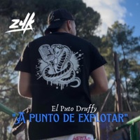 A PUNTO DE EXPLOTAR - Single - El Puto Druffy