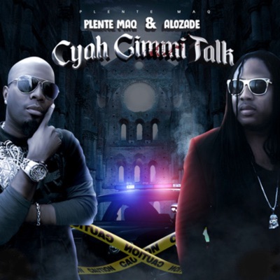 Cyah Gimmi Talk - Single