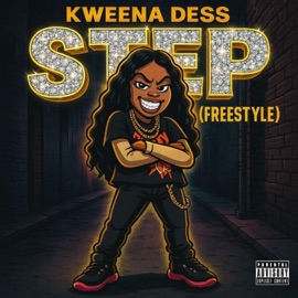 Step Freestyle Kweena Dess