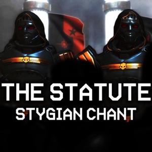 The Statute Chant (Stygian Guard) - Single