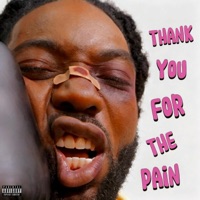 Thank You For The Pain - Single - Gump The NappyHead Kid & JayRen Productions
