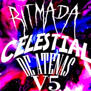 Ritmada Celestial De Atenas V5 (with DJ ZBK) - EP