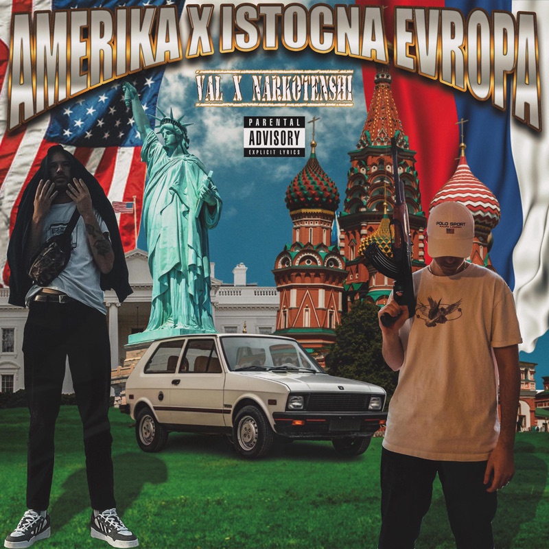 Amerika x Istočna Evropa (feat. Val) - Single