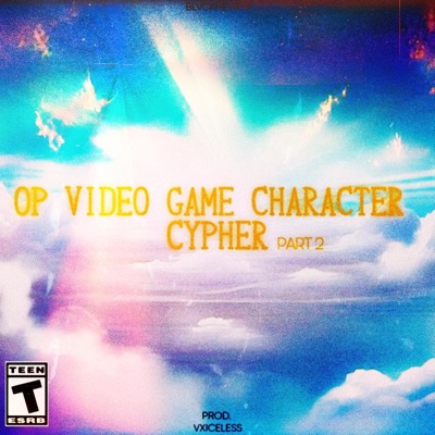 OP Video Game Character Cypher, Pt. 2 - Single