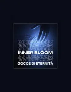 Ακούστε περιεχόμενο από Innerbloom, παρακολουθήστε μουσικά βίντεο, διαβάστε το βιογραφικό, δείτε ημερομηνίες περιοδείας, και πολλά ακόμη!