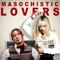 Masochistic Lovers artwork