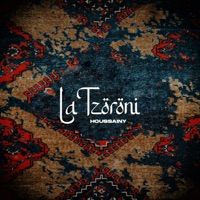 La Tzöröni - Single - Houssainy