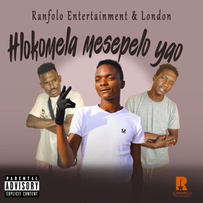 Hlokomela Mesepelo Yao (feat. Pop London) - Single