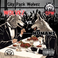 Wolvez Vs Humans (feat. Rico Going Viral & 5ucio Deezzo) - City Pack Wolvez