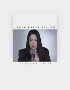 Écoutez Ecem Kader Kaplan, regardez des vidéoclips, lisez la biographie, consultez les dates de tournée et plus encore !