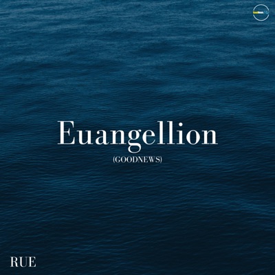 Euangellion (GoodNews) - Single