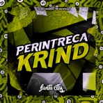 Perintreca Krind - Single