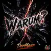 DerMann - Warum?