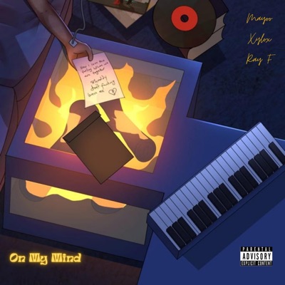 On My Mind, Mayoo (feat. Xylox & Ray F) - Single