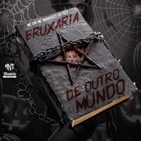 Bruxaria de Outro Mundo - Single - MC GW & Mc Manhoso