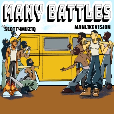 Many Battles (feat. ManLikeVision) - Single