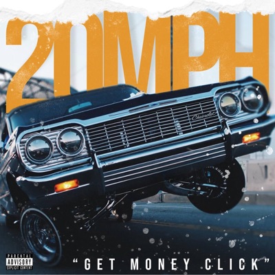 20Mph (feat. Get Money Click & DJ 6Rings) - Single