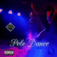 Pole Dance - Single - cw 7x7, Owddy & Jovem Drewer