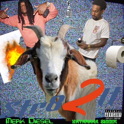 Str8 2 It (feat. Merk Diesel & Hatamaka Sheem) - Single