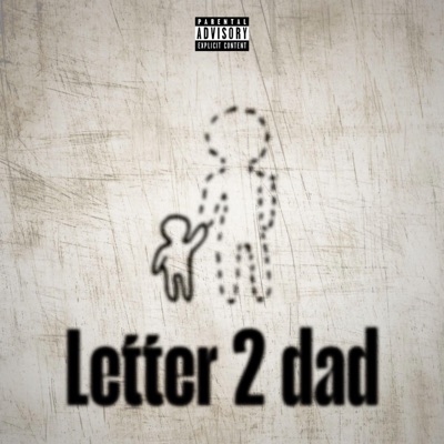 Letter 2 Dad - Single