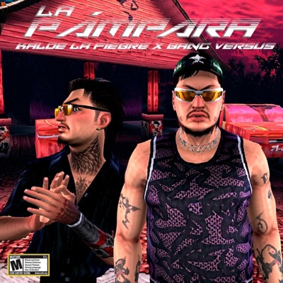 LA PÁMPARA-KALDE LA FIEBRE (feat. BANG VERSUS DMG) - Single