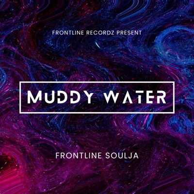 Muddy Water - Single