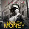 Zlekta - Money Money