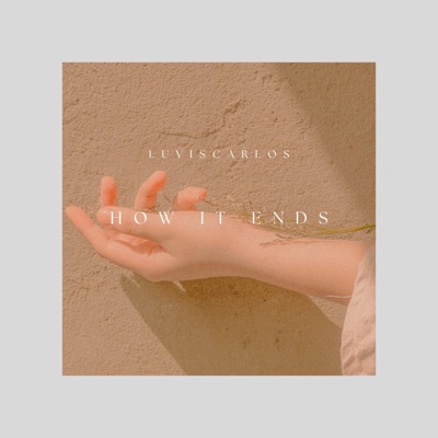 How It Ends - Single