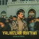 Evrencan Gündüz - Yalnızlar Rıhtımı