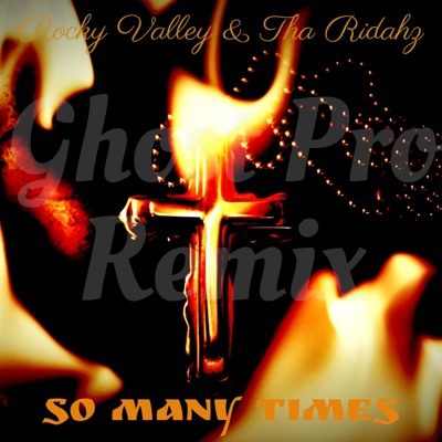 So Many Times (feat. Zak1 & Pete Loose) [Ghost Pro Remix] - Single